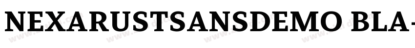 NEXARUSTSANSDEMO BLA字体转换
